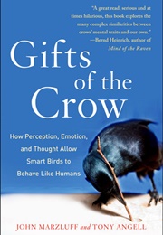Gifts of the Crow (John Marzluff)
