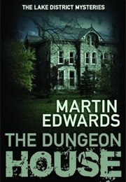 The Dungeon House (Martin Edwards)