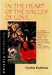 In the Heart of the Valley of Love (Cynthia Kadohata)