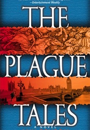 The Plague Tales (Ann Benson)