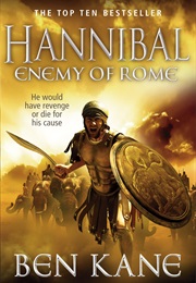 Hannibal: Enemy of Rome (Ben Kane)