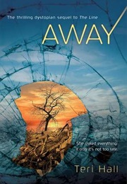 Away (Teri Hall)