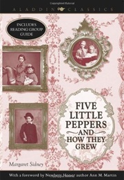Five Little Peppers and How They Grew (Sidney, Margaret)