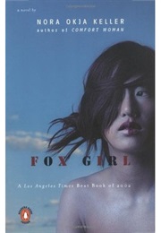 Fox Girl (Nora Okja Keller)