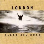 London - Playa Del Rock