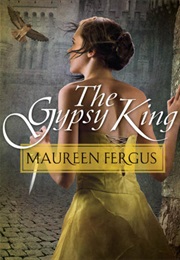 The Gypsy King (Maureen Fergus)