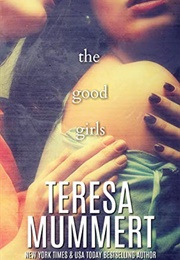 The Good Girls (Teresa Mummert)