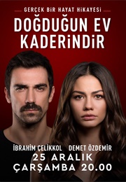 Doğduğun Ev Kaderindir (2020)