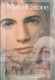 Men of Stone (Gayle Friesen)