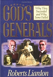 God's Generals (Roberts Liardon)