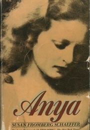 Anya (Susan Fromberg Schaeffer)