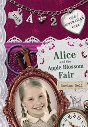 Alice and the Apple Blossom Fair (Davina Bell)