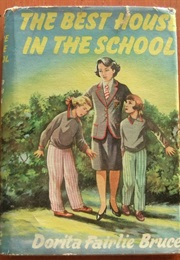 The Best House in the School (Dorita Fairlie Bruce)