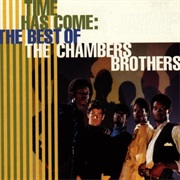 The Chambers Brothers - Time Has Come: The Best of the Chambers Brothers