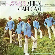 More Today Than Yesterday - Spiral Starecase