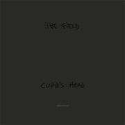 The Field - Cupid&#39;s Head