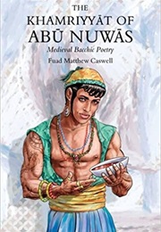 The Khamriyyat (Abu Nuwas)