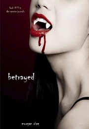 Betrayed (Morgan Rice)