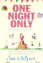 One Night Only (Sue Welfare)