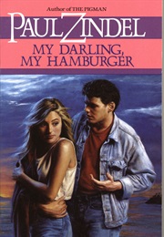 My Darling, My Hamburger (Paul Zindel)