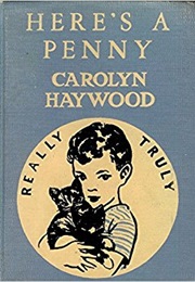 Here&#39;s a Penny (Carolyn Haywood)