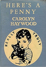 Here's a Penny (Carolyn Haywood)