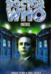 Matrix (Robert Perry & Mike Tucker)