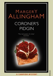 Coroner&#39;s Pigeon (Margery Allingham)