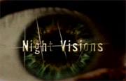 Night Visions