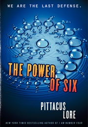 The Power of Six (Pittacus Lore)