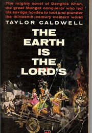 The Earth Is the Lord&#39;s (Taylor Caldwell)