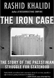 The Iron Cage (Rashid Khalidi)