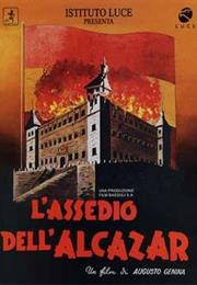 The Siege of the Alcazar (Augusto Genina)
