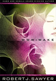Www.Wake (Robert J. Sawyer)