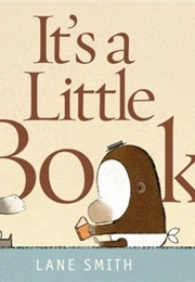 It's a Little Book (Lane Smith)