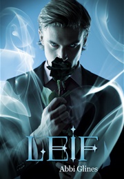 Leif (Abbi Glines)