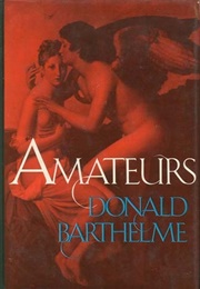 Amateurs (Donald Barthelme)