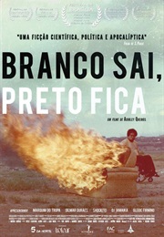 Branco Sai Preto Fica (2015)