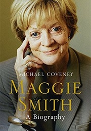 Maggie Smith (Michael Coveney)