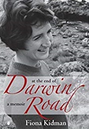 At the End of Darwin Road (Fiona Kidman)