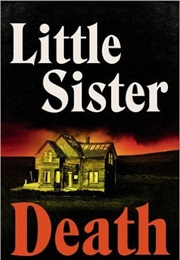 Little Sister Death (William Gay)