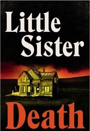 Little Sister Death (William Gay)