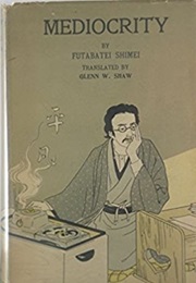 The Mediocrity (Shimei Futabatei)