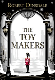 The Toy Makers (Robert Dinsdale)