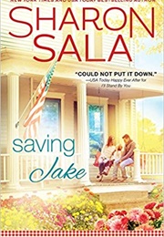 Saving Jake (Sharon Sala)