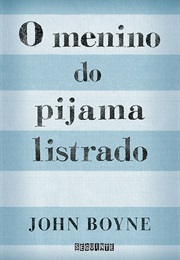 O Menino Do Pijama Listrado (John Boyne)