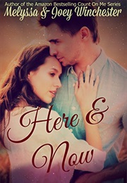 Hear Me Now (Melyssa Winchester)