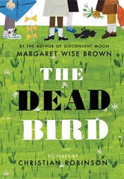 The Dead Bird (Margaret Wise Brown)
