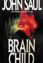 Brain Child (John Saul)