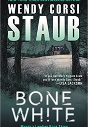 Bone White (Wendy Corsi Staub)